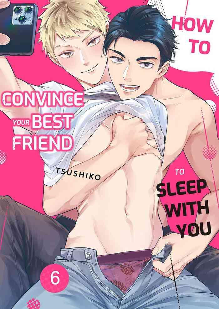 how to convince your best friend to sleep with you 6 cover